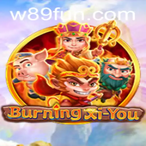 BurningXiYou: The Exciting Journey